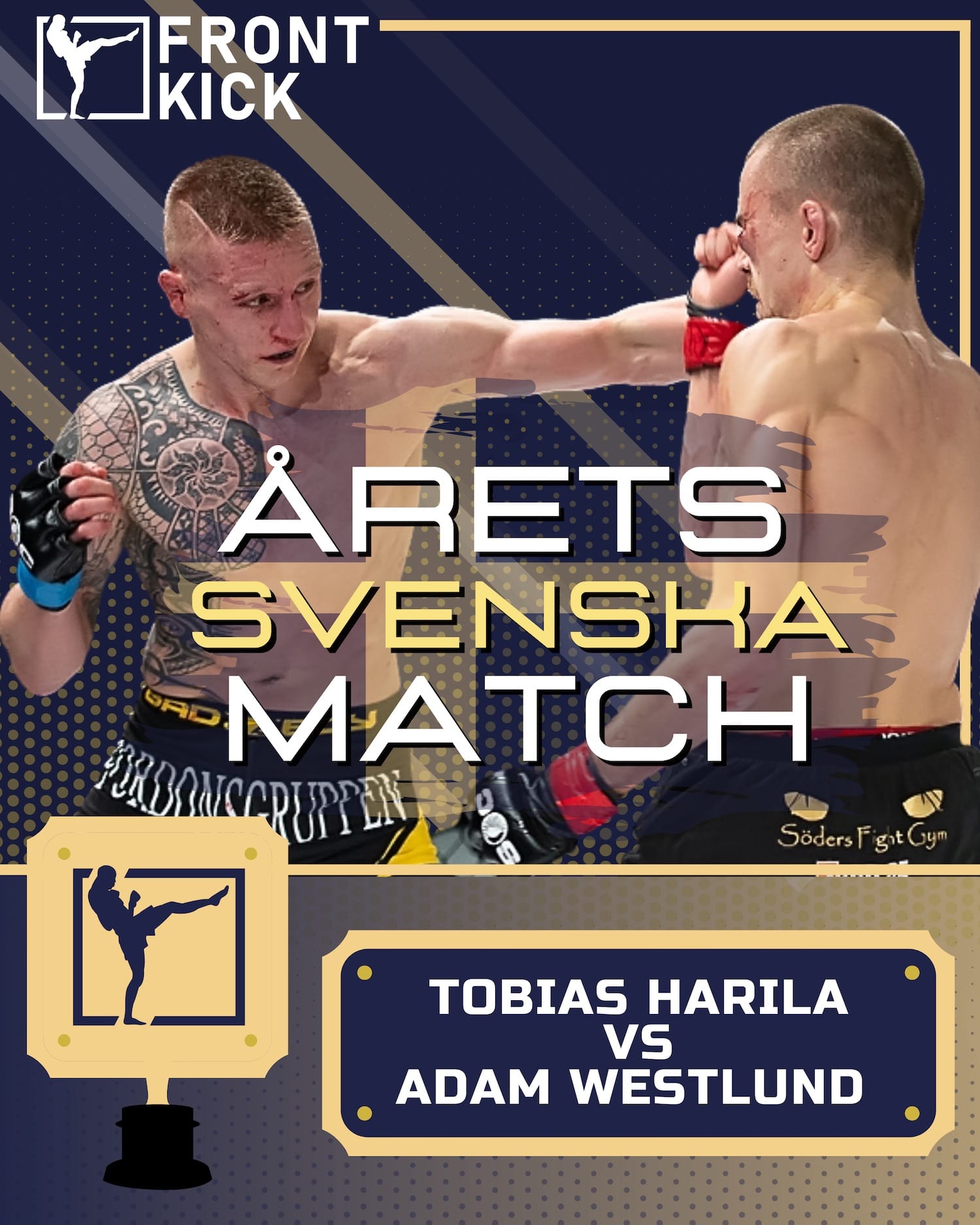 Tobias Harila Adam Westlund Frontkickpriset 2020 MMA