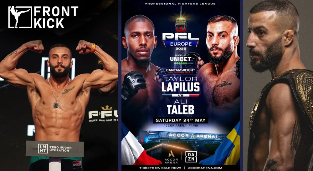Ali Taleb Taylor Lapilus PFL Paris PFL Europe MMA UFC Frontkick.online